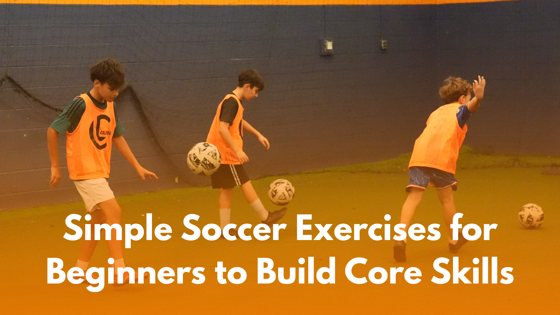 Simple Soccer Exercises for Beginners to Build Core Skills – Warminster ...