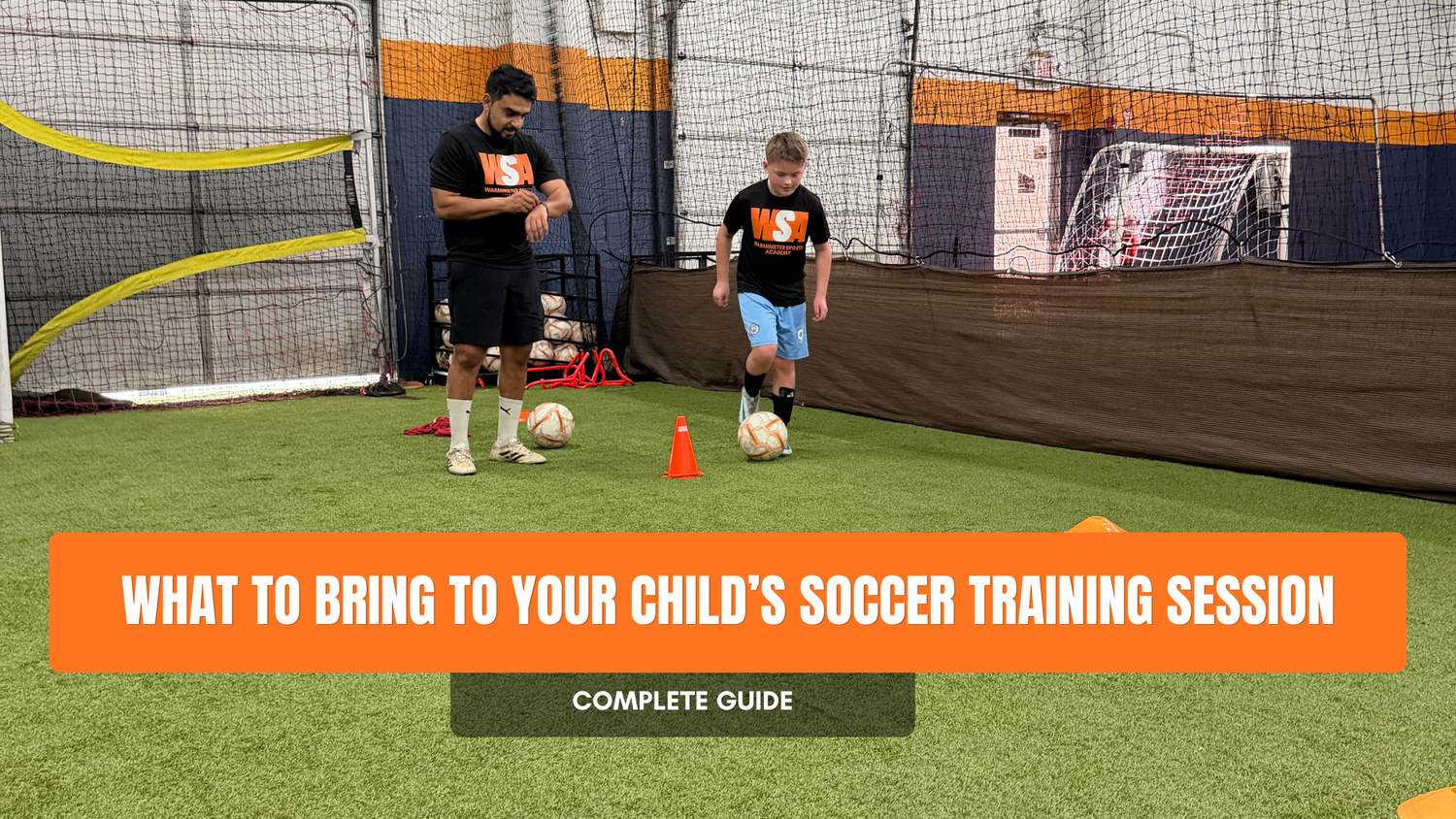 What to Bring to Your Child’s Soccer Training Session (Complete Checklist)