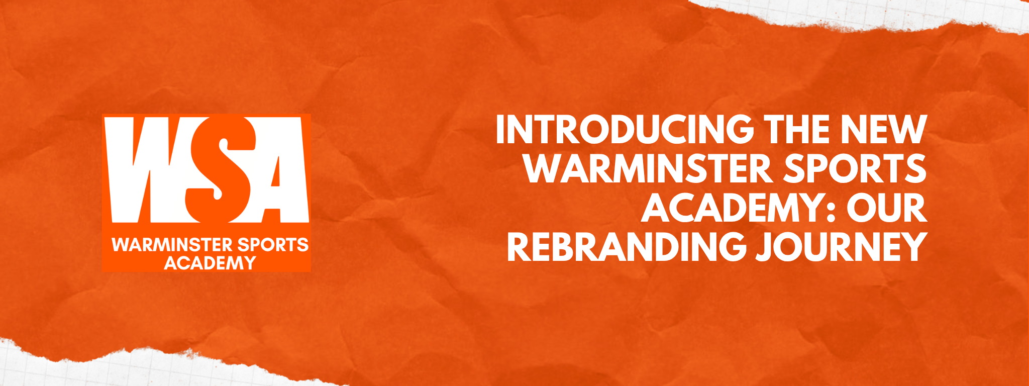 Introducing the New Warminster Sports Academy: Our Rebranding Journey